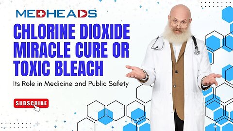 Chlorine Dioxide: Is It Safe? Medical Uses, Dangers & 'Miracle Cure' Myth Debunked | MedHeads