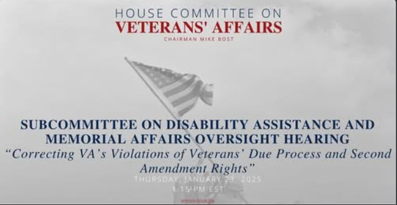 “Correcting VA’s Violations of Veterans’ Due Process and Second Amendment Rights."