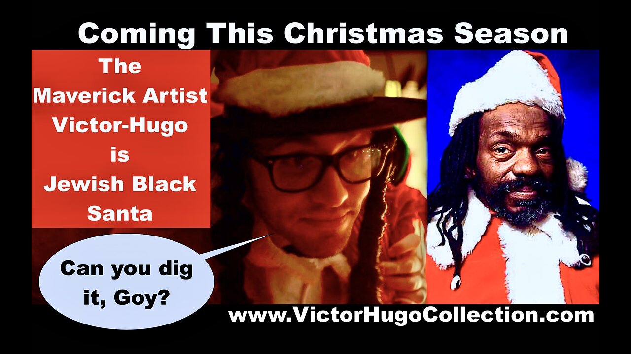 Coming This Christmas Season The Maverick Artist VictorHugo Is Jewish Black Santa Can You Dig It Goy