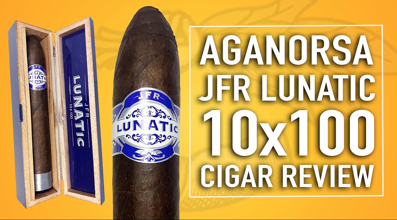 Aganorsa JFR Lunatic 10x100 Cigar Review