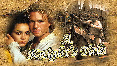 A Knight's Tale