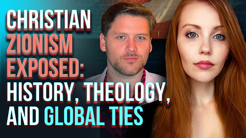 Christian Zionism Exposed: History, Theology, and Global Ties with Jay Dyer