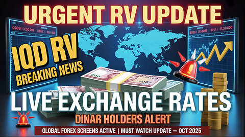 ⚡ IQD RV Breaking News – Dinar LIVE Exchange Screens Worldwide! 🌍💵 💥 Today's Iraqi Dinar News!