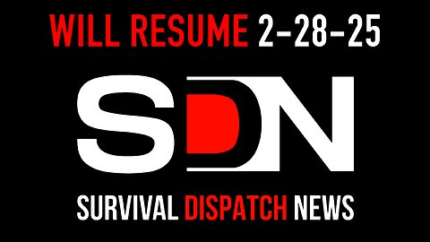 SDN Will Resume 2-28-25 | Enjoy This Short Video 