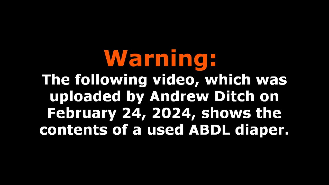 WARNING: Andrew Ditch Shows His Open ABDL Diaper Filled With Diarrhea (2 of 3) (February 2024)