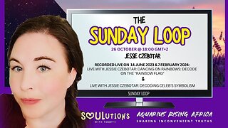 013 | The Sunday Loop: Spiritual Discernment, Seeing Beyond the Symbols with Jessie Czebotar (June 2023 & February 2024) - Replayed in October 2025