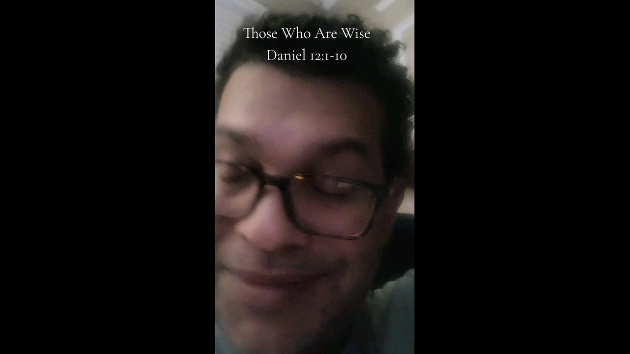 Those Who Are Wise
