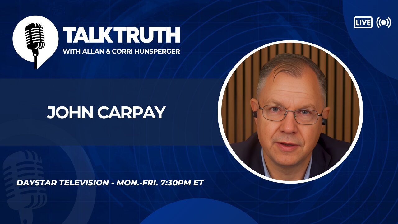 Talk Truth 12.09.25 - John Carpay