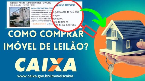 LEILÃO DE IMÓVEL DA CAIXA COMO PARTICIPAR?
