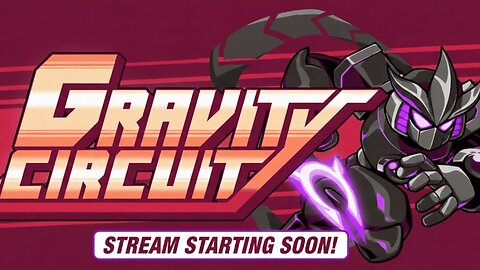 GRAVITY CIRCUIT: Black & Purple Kai Stream! (Live Tonight