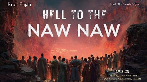 HELL TO THE NAW NAW