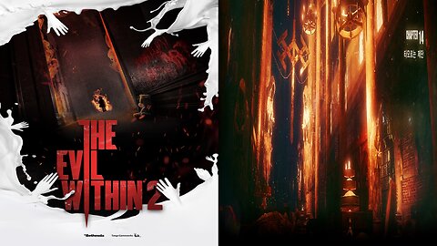 THE EVIL WITHIN™ 2 by CLASSIC MODE / CHAPTER 14. Burning the Altar