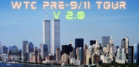 WORLD TRADE CENTER PRE-9/11 TOUR V 2.0