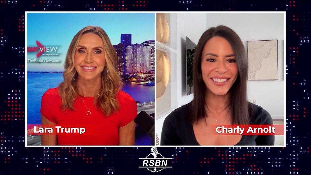 The Right View with Lara Trump & Charly Arnolt - 2/13/25