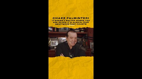 #chazzpalminteri It doesn’t where you are in life it’s always your next move that counts