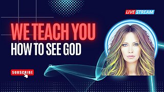 We Teach You How To See God