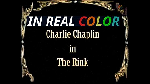 🎬 The Rink (1916) — In Real Color — Charlie Chaplin — FULL SHORT FILM