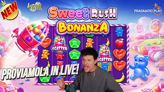 💣SWEET RUSH BONANZA IN LIVE🔥