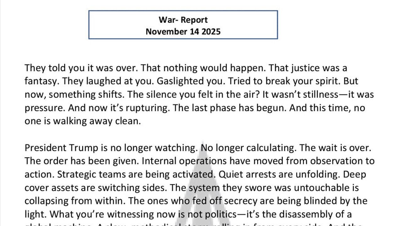 WAR REPORT - NOV 14 2025 - NO ONE IS WALKING AWAY CLEAN
