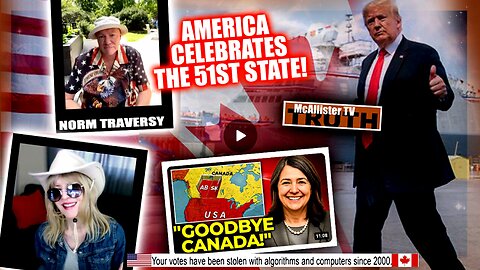 CONVERSATION WITH NORM TRAVERSY! CANADA THE 51ST STATE! CANADIAN HISTORY! USMCA AND MORE!
