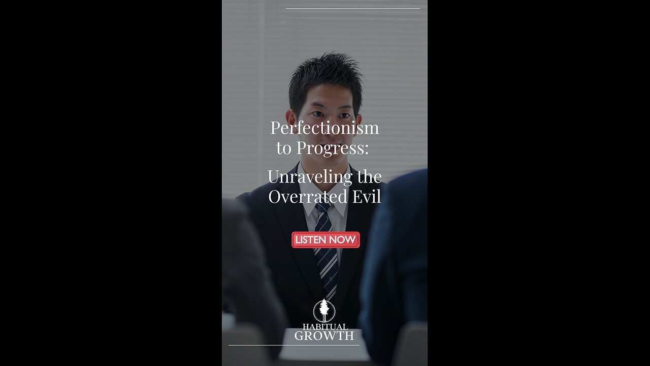 From Perfectionism to Progress