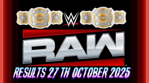 WWE Raw Results 27th October 2025
