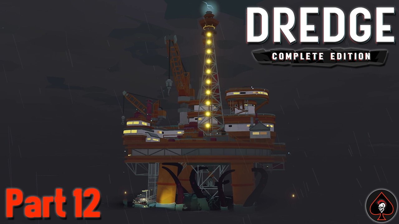 Dredge Play Through - Part 12