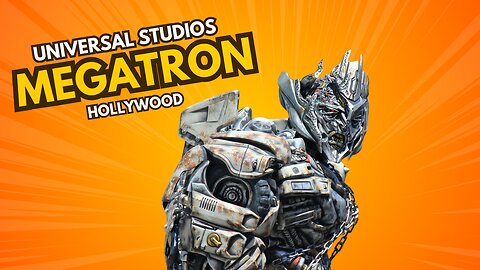 Megatron the Savage! Full Meet & Greet - Universal Studios Hollywood
