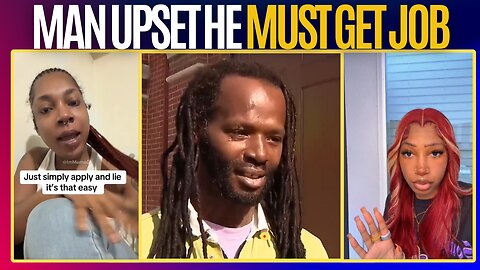 Man is Upset He Will Be Forced to Get a Job | EBT SNAP Community Upset