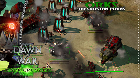 Dawn Of War Dark Crusade | Orks | Battle For The Orestan Plains