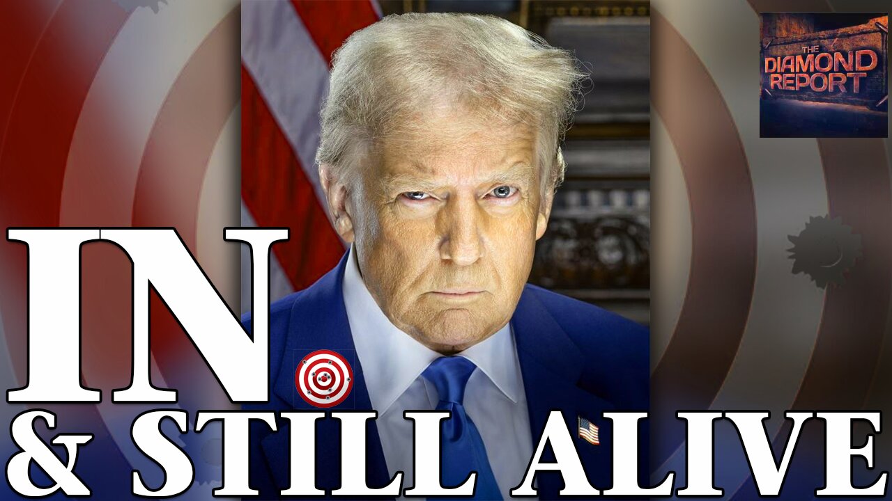 Trump In & Still Alive - The Diamond Report LIVE with Doug Diamond - 1/19/25