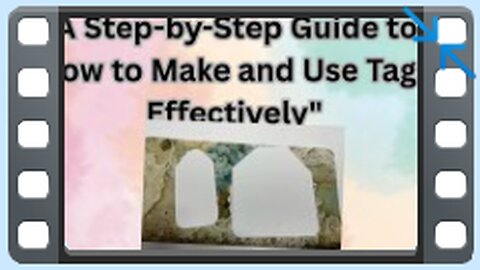 A GUIDE TO MAKE TAGS.