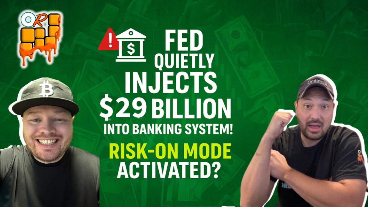 🚨FED INJECTS $29 BILLION INTO BANKS!💵 Risk-On Mode ACTIVATED — What This Could Mean for Crypto!🔥