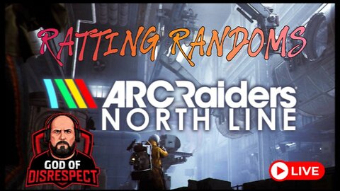 ARC RAIDERS- RATTING RANDOMS