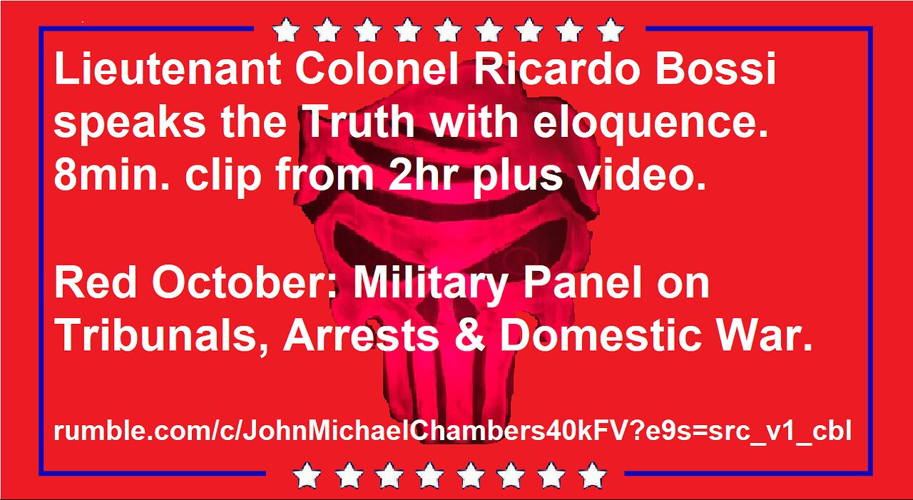 Lieutenant Colonel Ricardo Bossi speaks the Truth with eliquence.