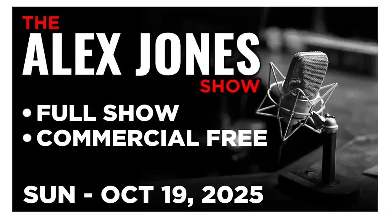 ALEX JONES (Full Show) 10_19_25 Sunday