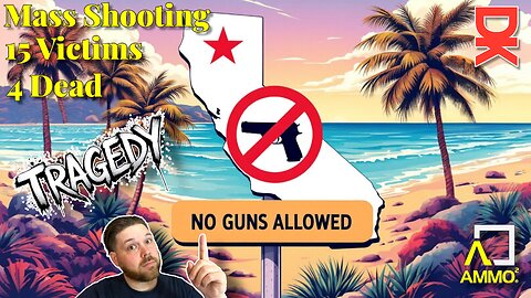 Fatal Mass Shooting In California - 15 Injured - 4 Fatal - How Is This Possible??