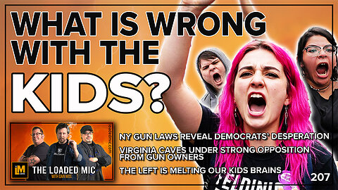 WHAT IS WRONG WITH THE KIDS? | The Loaded Mic | EP207
