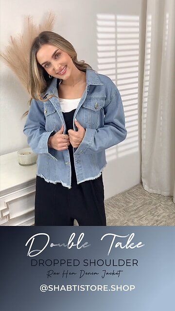 Double Take Dropped Shoulder Raw Hem Denim Jacket🩵