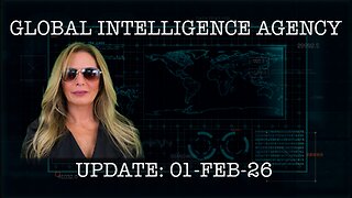 01–FEB-26 GLOBAL INTELLIGENCE AGENCY REPORT