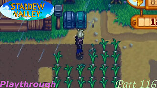 Stardew Valley Playthrough Part 116