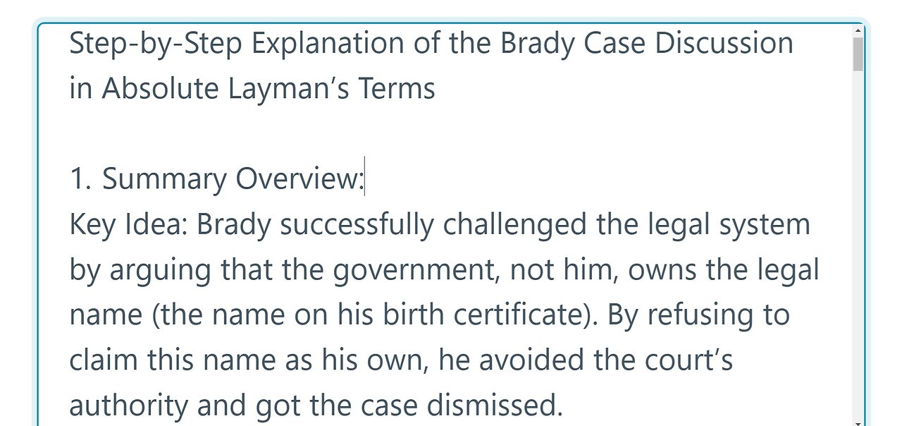 Step-by-Step Explanation of the Brady Case Discussion in Absolute Layman’s Terms