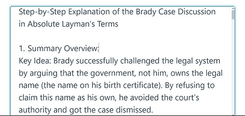 Step-by-Step Explanation of the Brady Case Discussion in Absolute Layman’s Terms