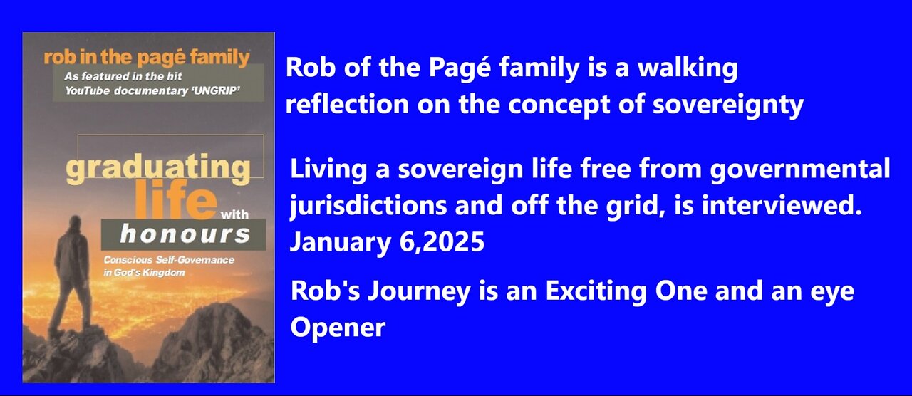 Rob Pagé, a proponent of living a sovereign life free from governmental jurisdictions