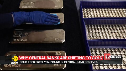 Why Central Banks Are Shifting To Gold