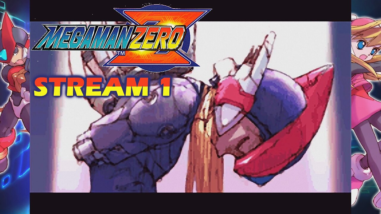 Mega Man Zero 1 (Zero/ZX Legacy Collection) Stream 1 ~ Unlocking Jackson.