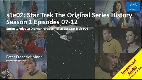 s1e02: Star Trek The Original Series History Season 1 Episodes 07-12