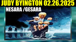 Judy Byington HUGE 2.26.25 ~ Trump’s 2025 Revolution from NESARA to GESARA; No Dream is TOO BIG