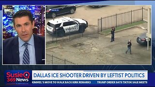 DALLAS ICE SHOOTER DRIVEN BY LEFTIST POLITICS