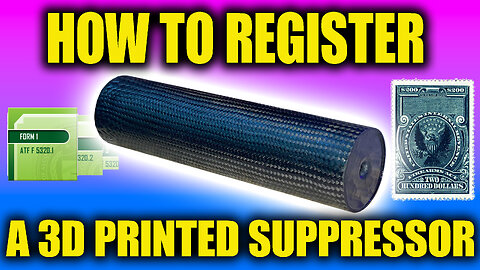 How to Form 1 your 3D printed suppressor